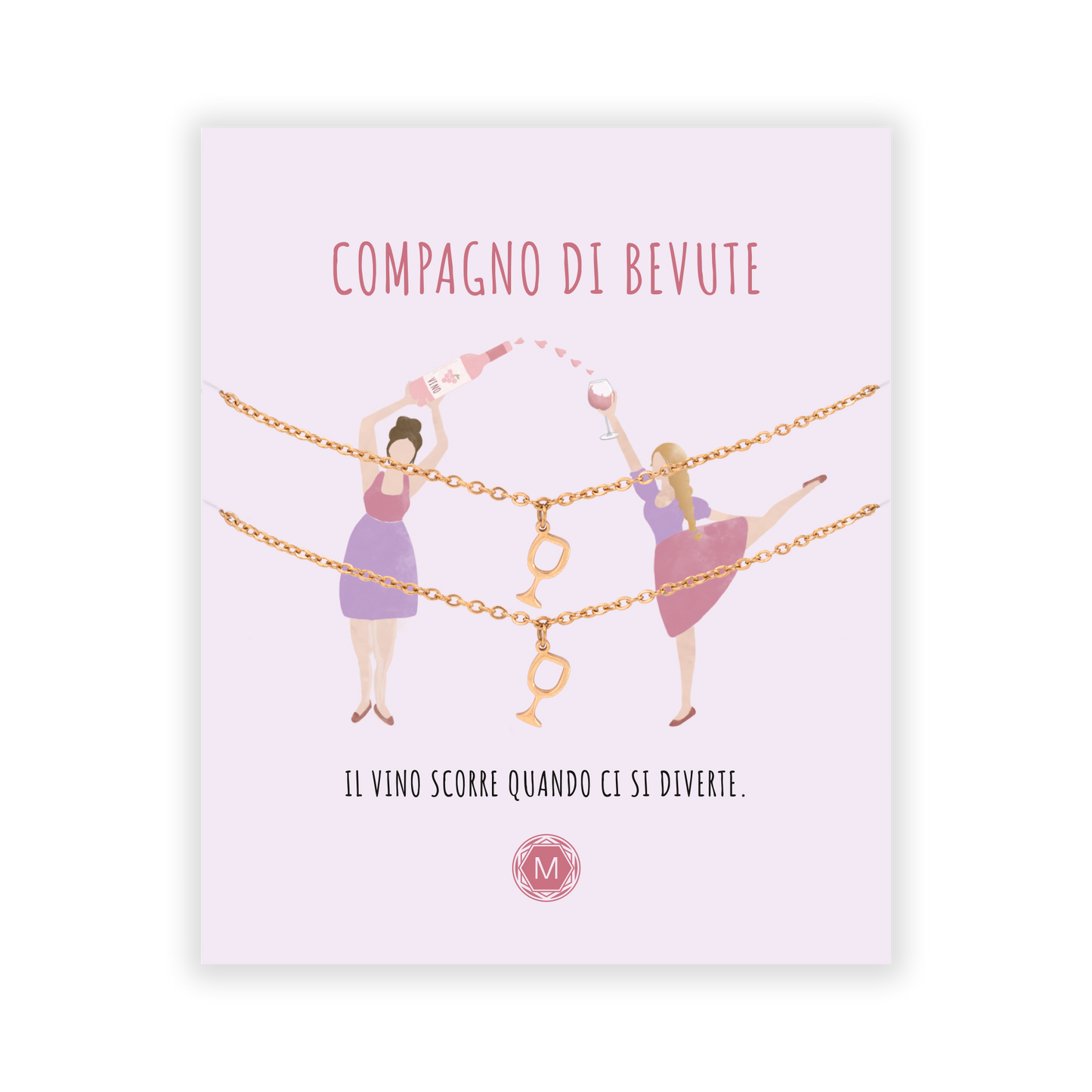 COMPAGNO DI BEVUTE 2x Bracciale II