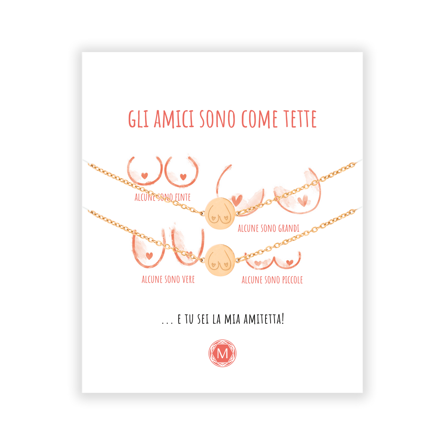 Gli amici sono come tette 2x Bracciale