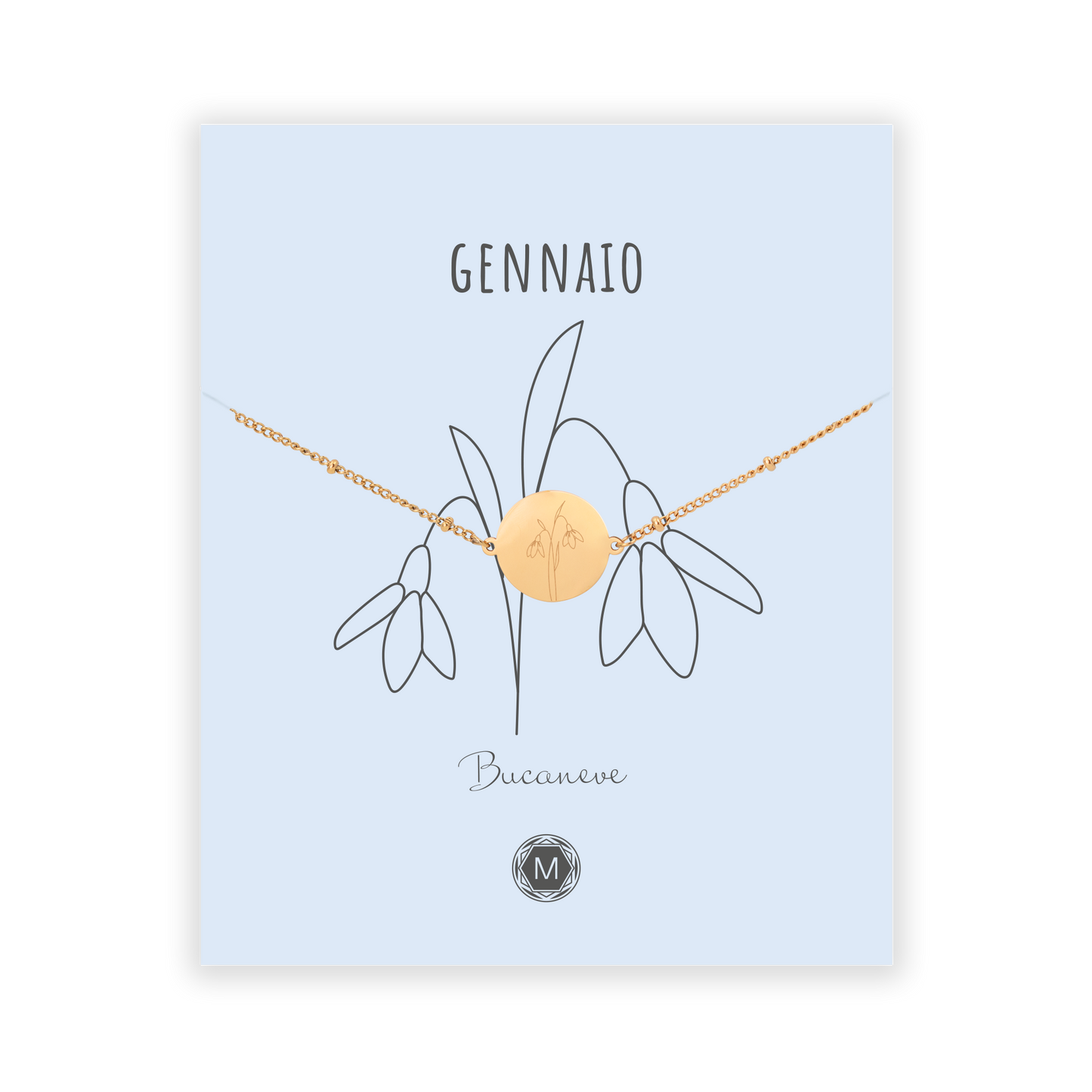 GENNAIO BUCANEVE Bracciale