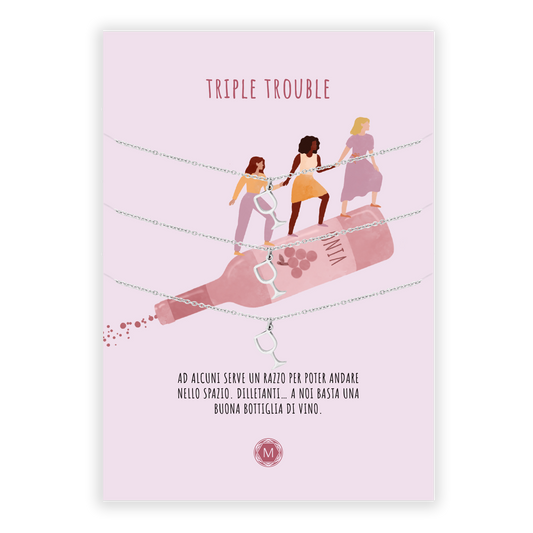 TRIPLE TROUBLE 3x Collana