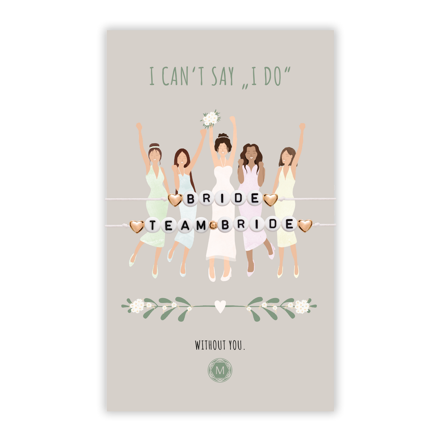 I CAN'T SAY I DO 2x Bracciale Set