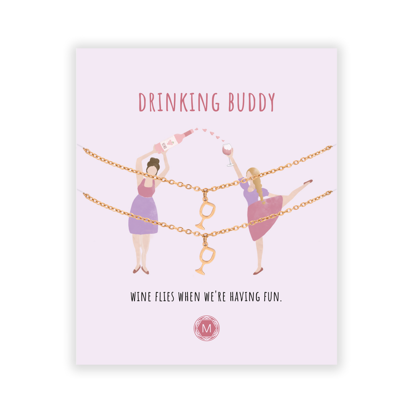DRINKING BUDDY 2x Bracciale II