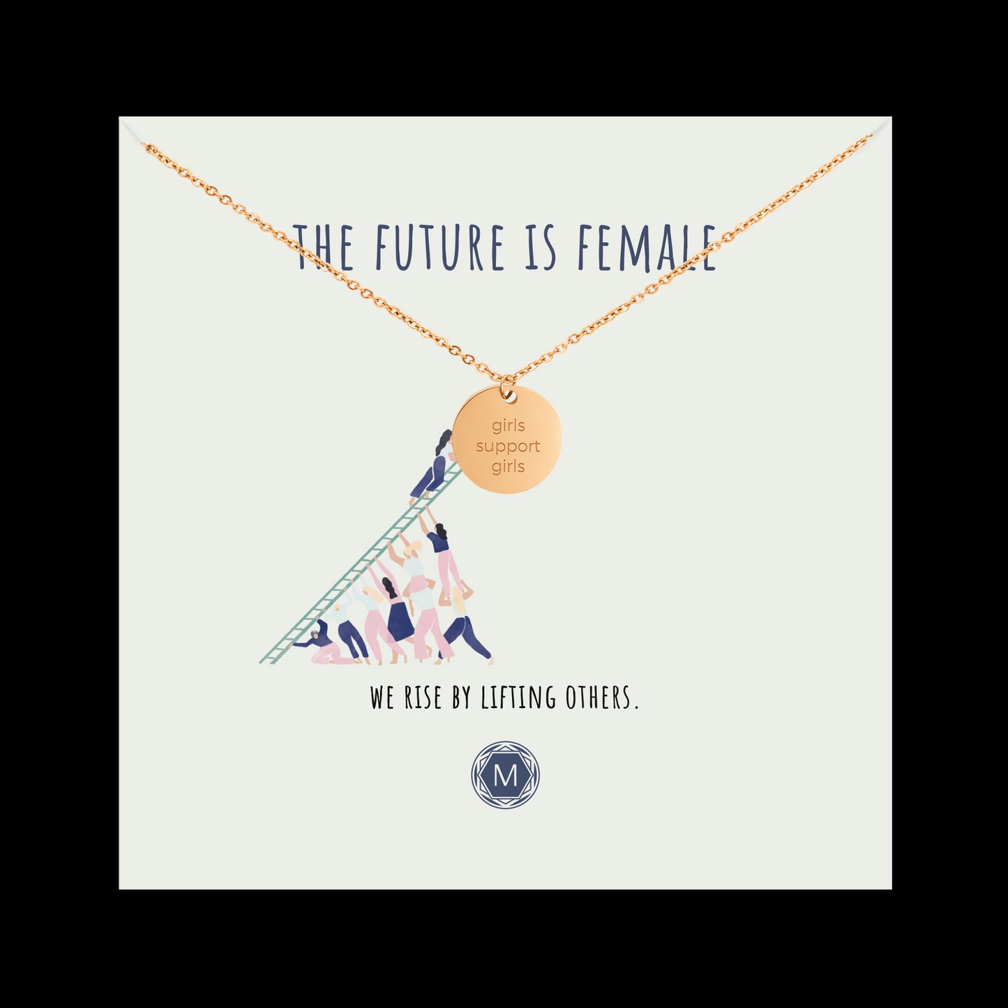 THE FUTURE IS FEMALE Collana
