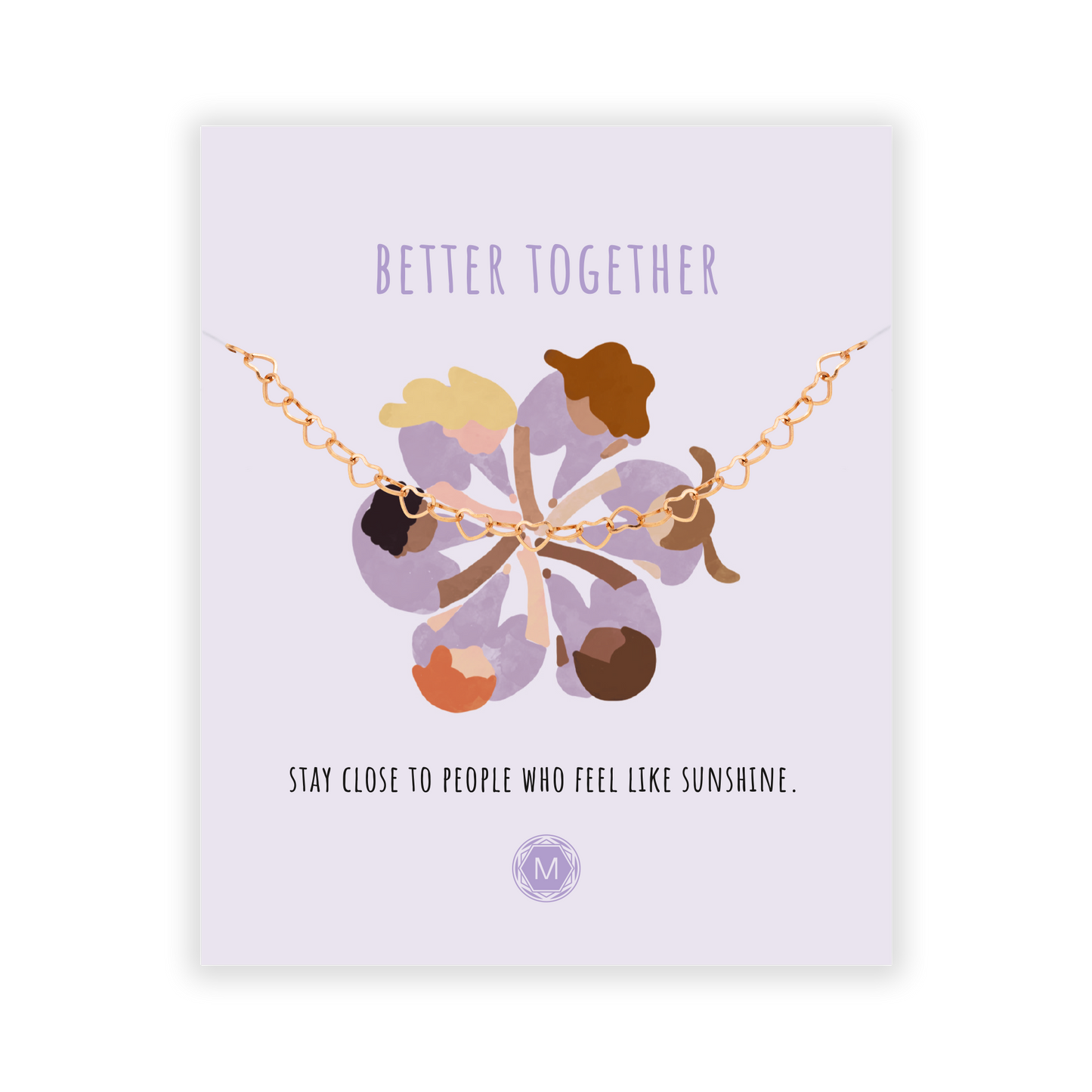 BETTER TOGETHER Bracciale