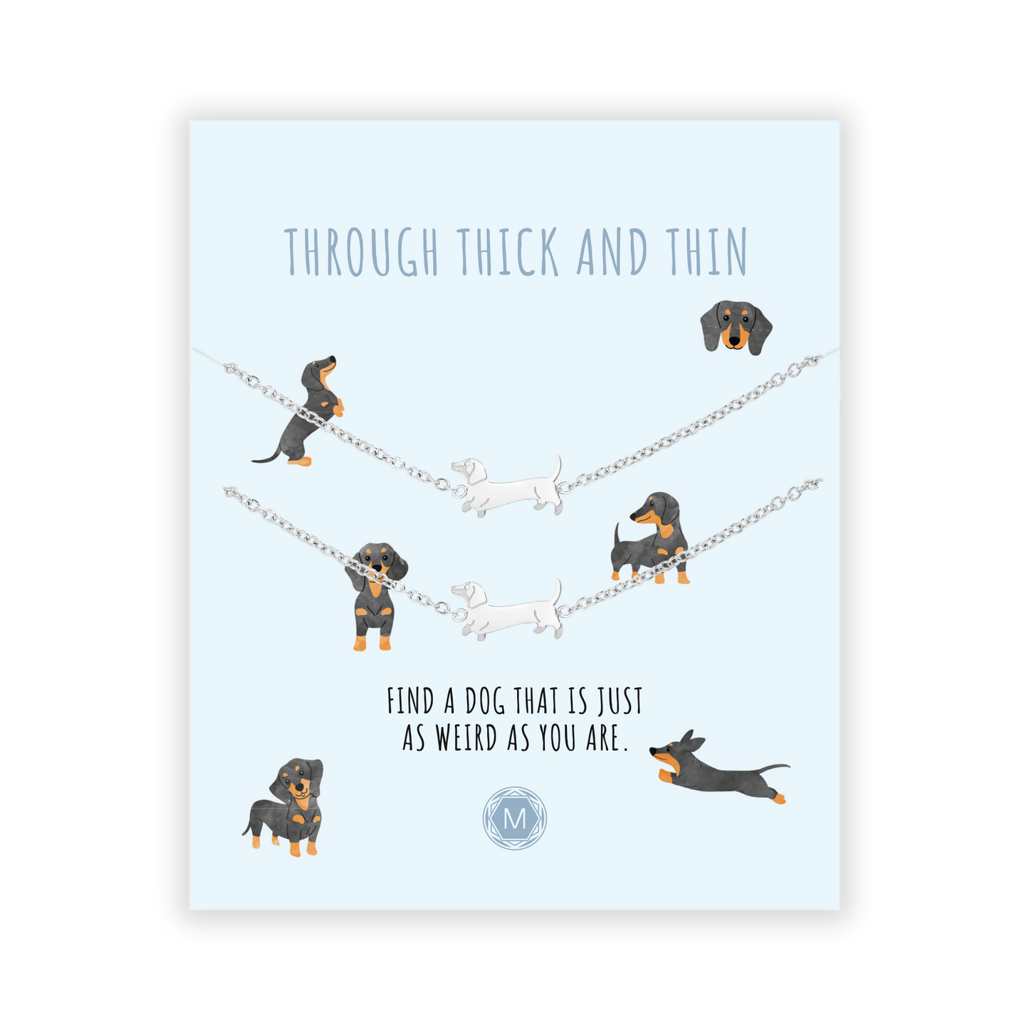 THROUGH THICK AND THIN 2x Bracciale