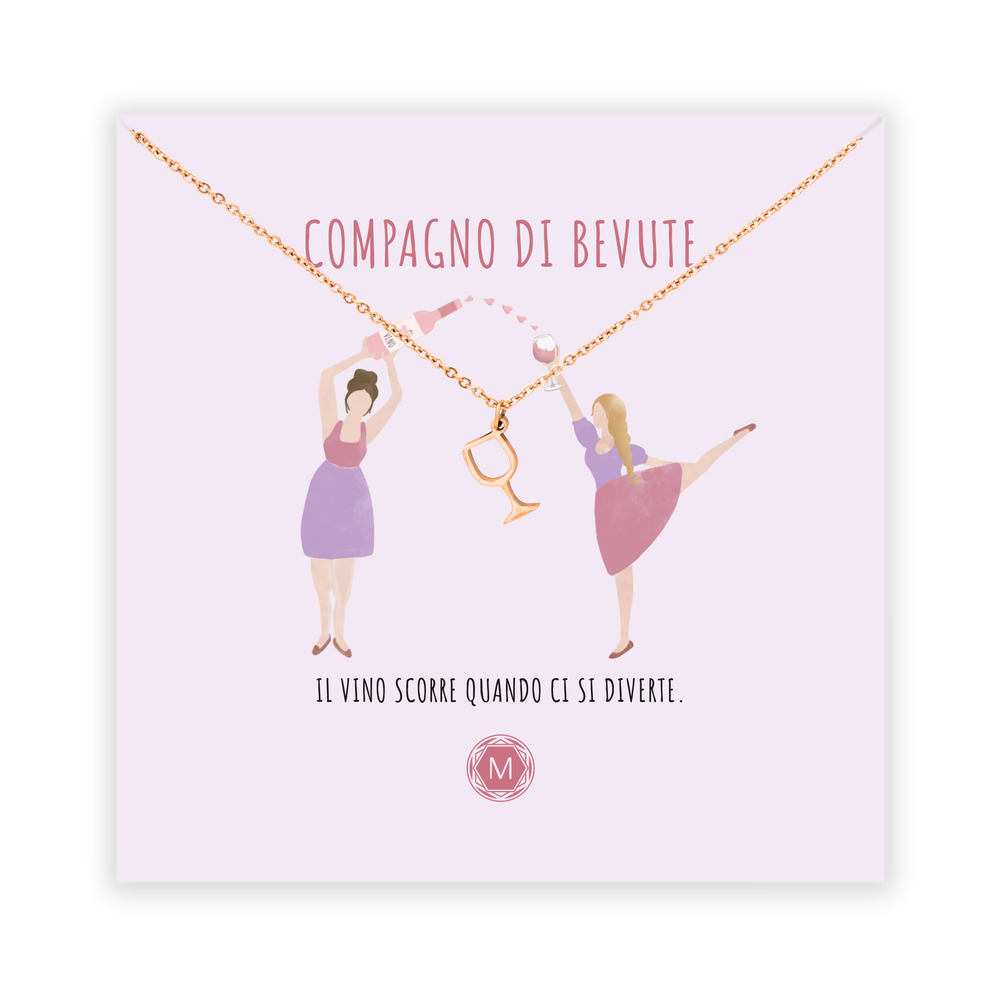 COMPAGNO DI BEVUTE Collana II