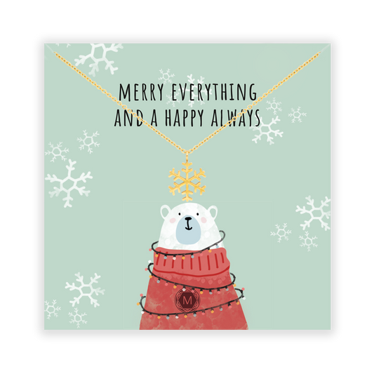 MERRY EVERYTHING AND A HAPPY ALWAYS Collana