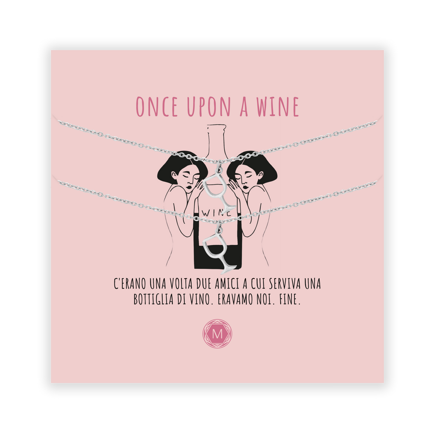 ONCE UPON A WINE 2x Collana