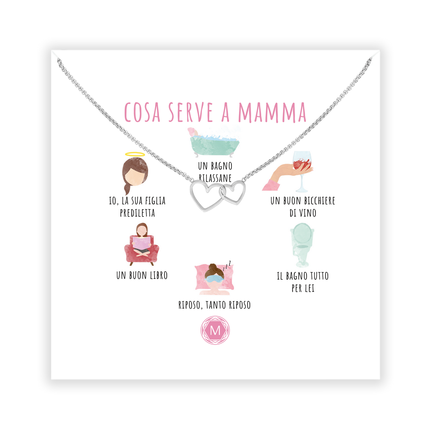 COSA SERVE A MAMMA Collana