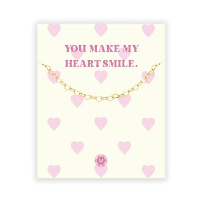 YOU MAKE MY HEART SMILE Bracciale