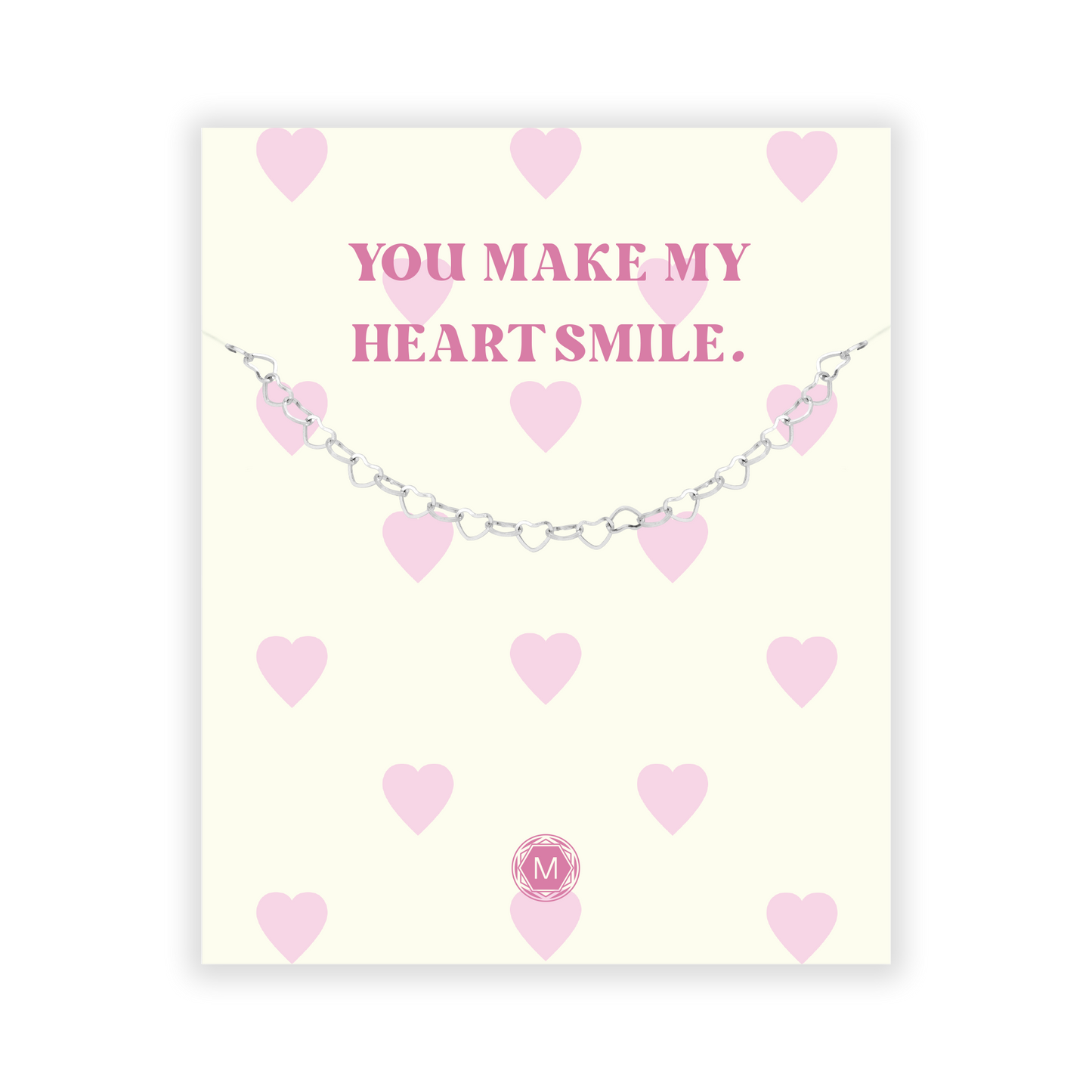 YOU MAKE MY HEART SMILE Bracciale