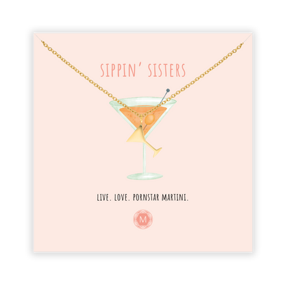 SIPPIN' SISTERS Collana