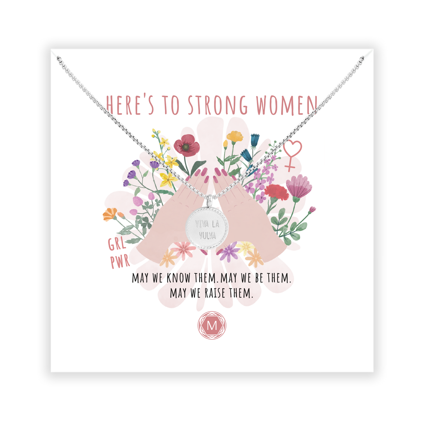 HERE'S TO STRONG WOMEN Collana