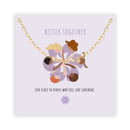 BETTER TOGETHER Collana