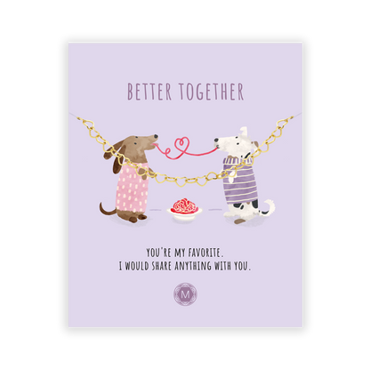 BETTER TOGETHER Bracciale II