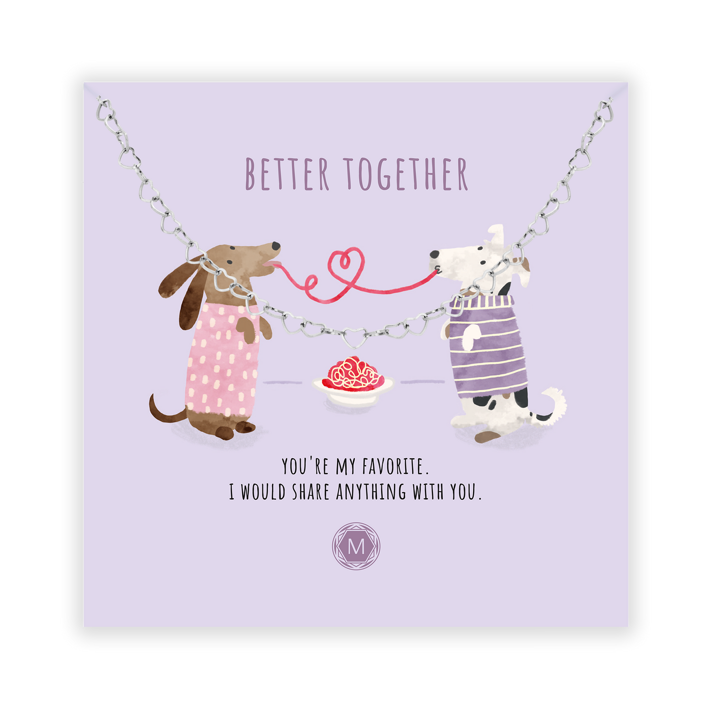BETTER TOGETHER Collana II